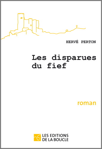 Couverture du livre Les disparues du fief