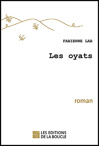 Couverture du livre Les Oyats 